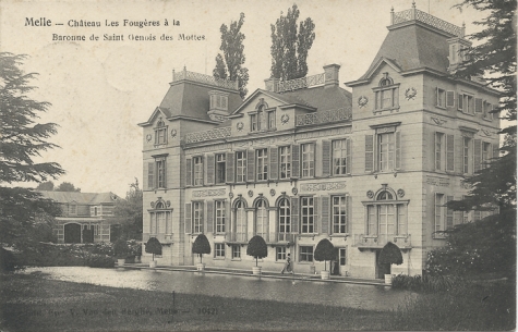 Melle - Château Les Fougères à la Baronne de Saint Genois des Mottes.